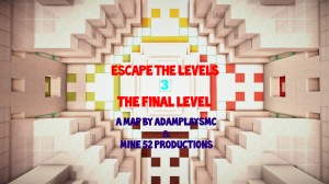 Baixar Escape The Levels 3: The Final Level para Minecraft 1.10