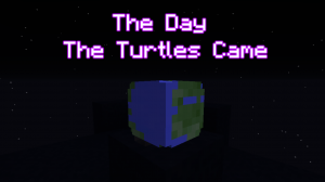 Baixar The Day The Turtles Came para Minecraft 1.12.2