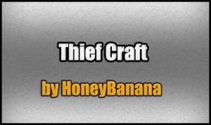 Baixar Thief Craft para Minecraft 1.7