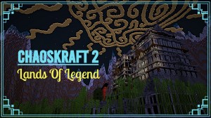 Baixar ChaosKraft 2: Lands Of Legend para Minecraft 1.15.2