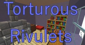 Baixar Torturous Rivulets para Minecraft 1.16.5