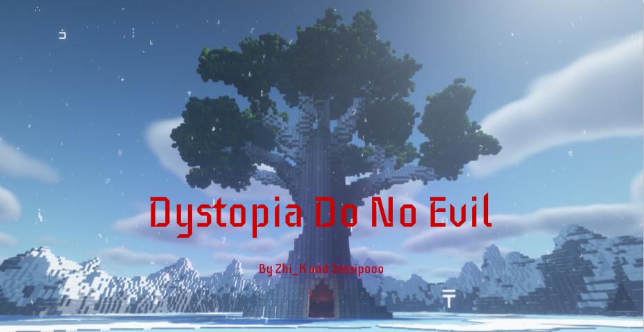 Baixar Dystopia: Do No Evil 1.1 para Minecraft 1.16.5