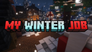 Baixar My Winter Job 1.0 para Minecraft 1.19.2