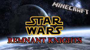 Baixar Star Wars: Remnant Knights 1.0 para Minecraft 1.18.2