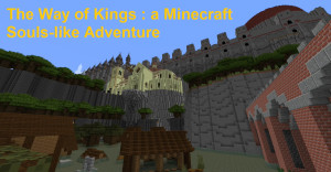 Baixar The Way of Kings: a Souls-like adventure 1.0 para Minecraft 1.19.4