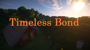 Baixar Timeless Bond para Minecraft 1.11.2