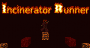 Baixar Incinerator Runner para Minecraft 1.11.2