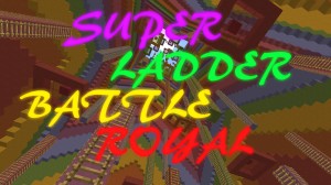 Baixar Super Ladder Battle Royal para Minecraft 1.11