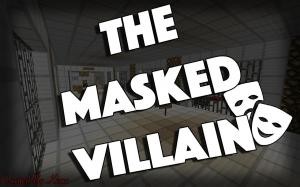 Baixar The Masked Villain para Minecraft 1.10.2