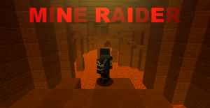 Baixar Mine Raider para Minecraft 1.10.2