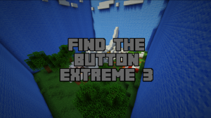 Baixar Find the Button: Extreme 3! para Minecraft 1.10.2