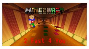 Baixar 2 Fast 4 You para Minecraft 1.10.2