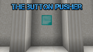 Baixar The Button Pusher para Minecraft 1.9