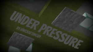 Baixar Under Pressure para Minecraft 1.8