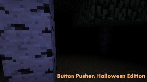 Baixar Button Pusher: Halloween Edition para Minecraft 1.8