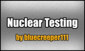 Baixar Nuclear Testing para Minecraft 1.8