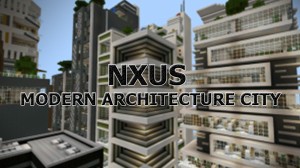 Baixar NXUS Modern Architecture City para Minecraft 0.13.0