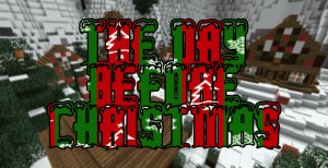 Baixar The Day Before Christmas para Minecraft 1.8.1