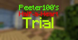 Baixar Peeter100's Half-a-Heart Trial para Minecraft 1.13.1