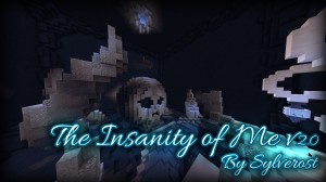 Baixar The Insanity of Me 2.0: Your Spouse's Peril para Minecraft 1.12.2