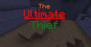 Baixar The Ultimate Thief para Minecraft 1.13.2