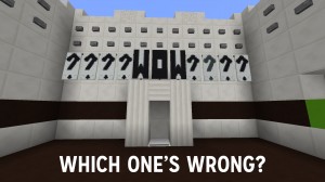 Baixar Which One's Wrong? para Minecraft 1.13.2