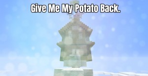 Baixar Give Me My Potato Back. para Minecraft 1.14.4