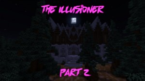 Baixar The Illusioner Part 2 para Minecraft 1.15.2
