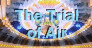 Baixar The Trial of Air para Minecraft 1.12.2