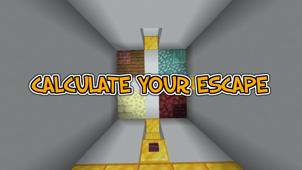Baixar Calculate Your Escape para Minecraft 1.16.1