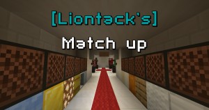 Baixar [Liontack's] Match up para Minecraft 1.16.4