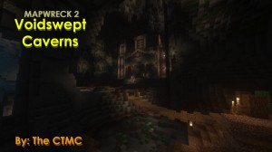 Baixar Mapwreck 2 - Voidswept Caverns para Minecraft 1.16.5