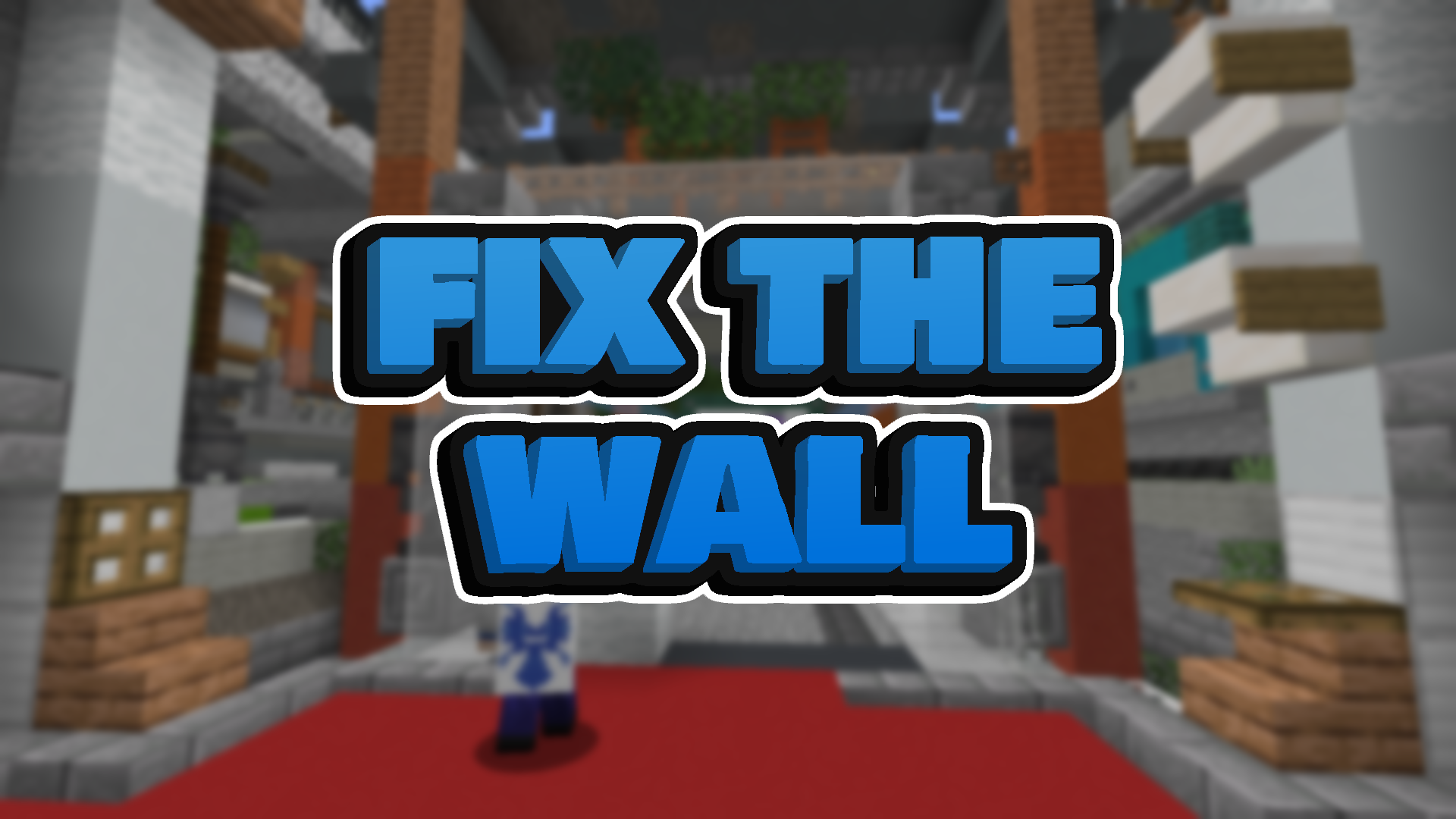Baixar Fix The Wall para Minecraft 1.16.5