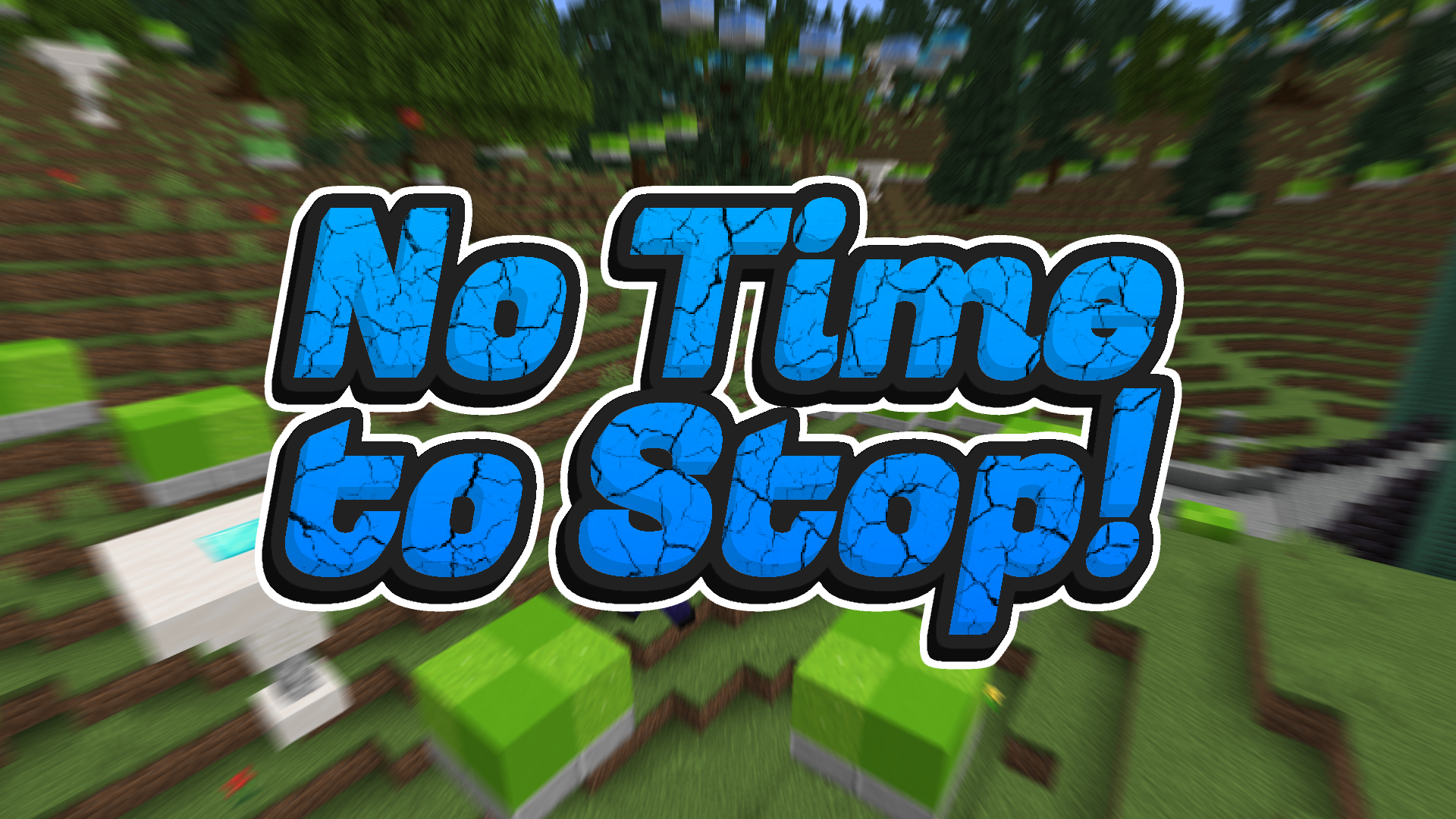 Baixar No Time To Stop para Minecraft 1.17.1