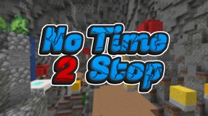 Baixar No Time To Stop 2 para Minecraft 1.18.1