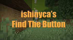 Baixar ishinyca's Find The Button 1.0 para Minecraft 1.19.2