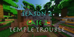 Baixar DANK-Tectives Season 2 Case 2 para Minecraft 1.12.2