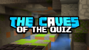 Baixar The Caves of The Quiz: Season 1 1.0 para Minecraft 1.18.2
