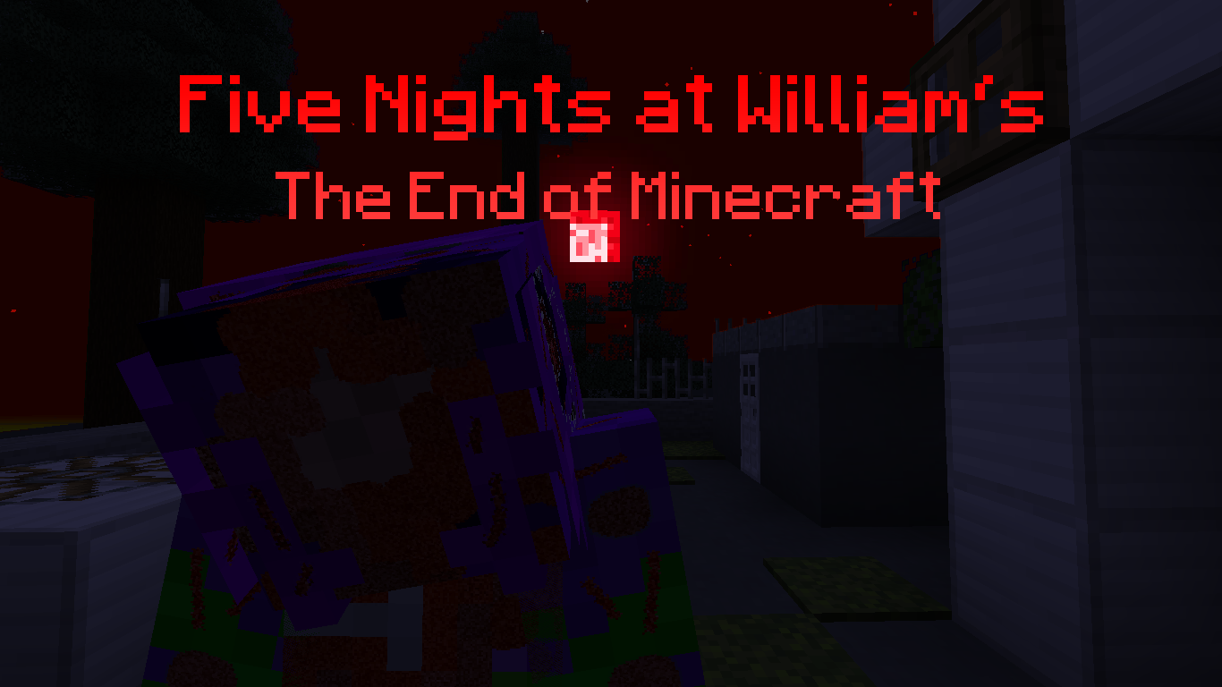 Baixar Five Nights at William's The End of Minecraft 1.04 para Minecraft 1.18.2