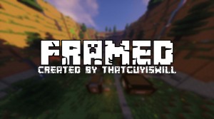 Baixar Framed! para Minecraft 1.12