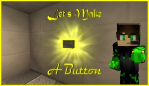 Baixar Let's Make A Button para Minecraft 1.11.2