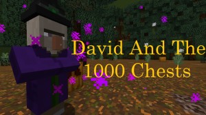 Baixar David and the 1000 Chests para Minecraft 1.11.2
