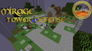 Baixar Mirage Tower Defense para Minecraft 1.12