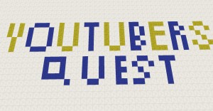 Baixar The Youtuber's Quest para Minecraft 1.11.2