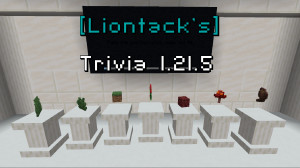 Baixar [Liontack's] Trivia 1.21.5 para Minecraft 1.21.5