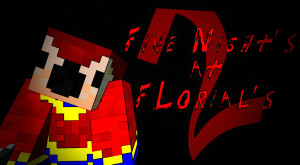 Baixar Five Night's At Florial's 2: Ending All para Minecraft 1.19.4